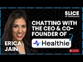Chatting w/ Healthie's Co-Founder & CEO, Erica Jain