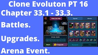 Earn Playing Clone Evolution PT 16