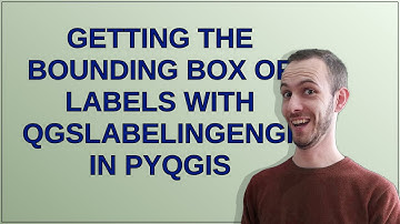 Gis: Getting the bounding box of labels with QgsLabelingEngine in PyQGIS