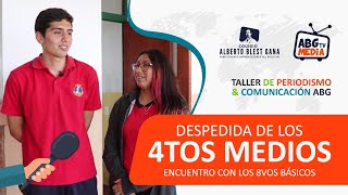 Entrevistas de despedida de los 8vos básicos a los 4tos medios | ABG TV Media