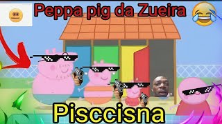 Peppa Pig na Pisciscina😂 Peppa Pig da Zueira 🔥#zueira #memes #peppapig #engraçado #aun #meme