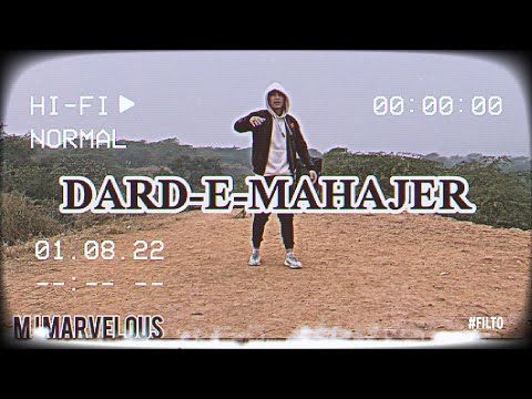 Dard E Mahajer درد مهاجر