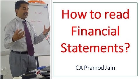 How to read Financial Statements?  I CA Pramod Jain