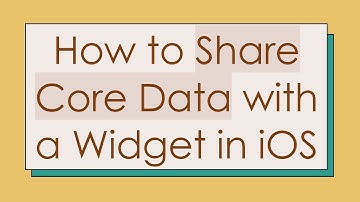 How to Share Core Data with a Widget in iOS