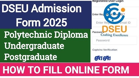 DSEU ADMISSION 2025 | HOW TO FILL DSEU ONLINE ADMISSION FORM 2025 UG PG DELHI POLYTECHNIC