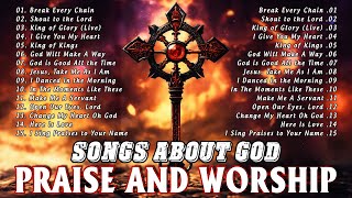 Best Morning Worship Songs All Time With Lyrics 🙏 Reflection of Praise \& Worship Songs Collection