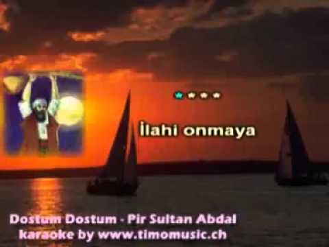 Pir Sultan Abdal   Dostum Dostum Karaoke   YouTube
