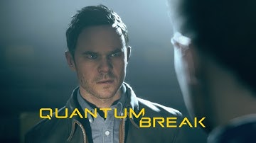 [PC] Quantum Break Gameplay Walkthrough Part 7 | Act 2-3 100% Collectibles | No Commentary