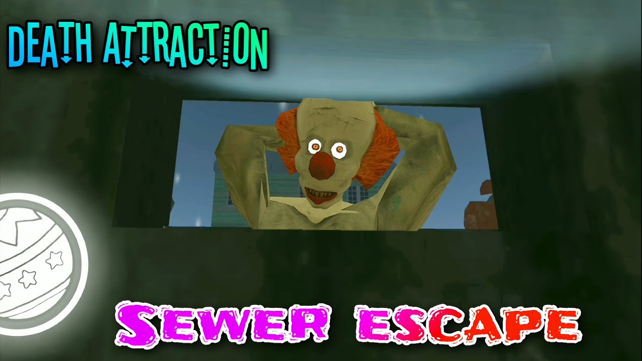 Death attraction v0.63 sewer escape full gameplay