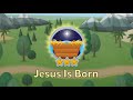 Jesus is Born | BIBLE ADVENTURE | LifeKids