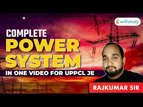 UPPCL JE 2020-21 Preparation | Complete Power System in One Video by Rajkumar Sir