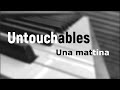 Untouchables - Una mattina - Ludovico Einaudi \\ Piano Inspiring