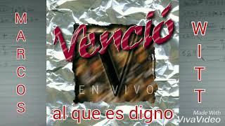 Video thumbnail of "Marcos Witt al que es digno 1996 album vencio"