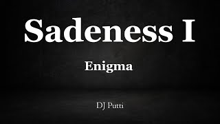Sadeness I (Principles of Lust) Instrumental - Enigma Resimi
