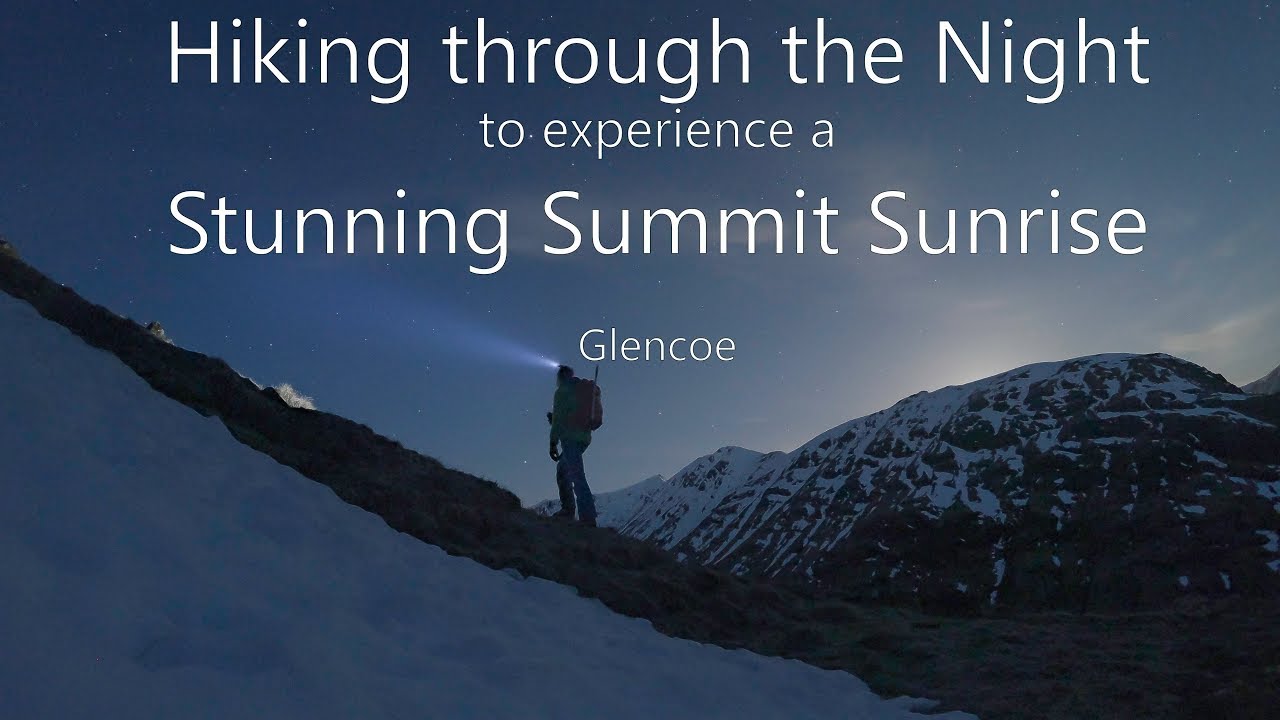 A Solo Night Hike to Sunrise in Glencoe