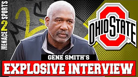 Ohio State AD Gene Smith in EXPLOSIVE Interview on...