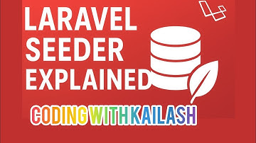 Laravel Seeder Tutorial | How to Populate Database with Dummy Data | in Hindi @codingwithkailash 