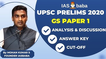 UPSC Prelims 2020- Detailed Analysis,Expected CutOff,Explanation,Answer Key |General Studies Paper I