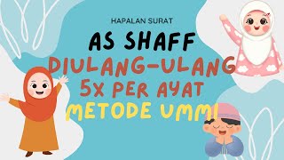 Surat As Shaff diulang-ulang 5x per ayat metode ummi. Juz 28. Background #roblox Pak Bejo