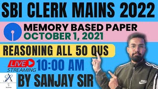 SBI CLERK MAINS 2022 | SBI CLERK MAINS 2021 MEMORY BASED PAPER REASONING | SANJAY SIR