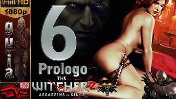 The Witcher 2 Español Walkthrough Parte 6 1080p | "Hacia el Templo" | PC Maxed [FullHD]