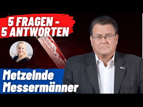 Metzelnde Messermänner (5 Fragen - 5 Antworten)