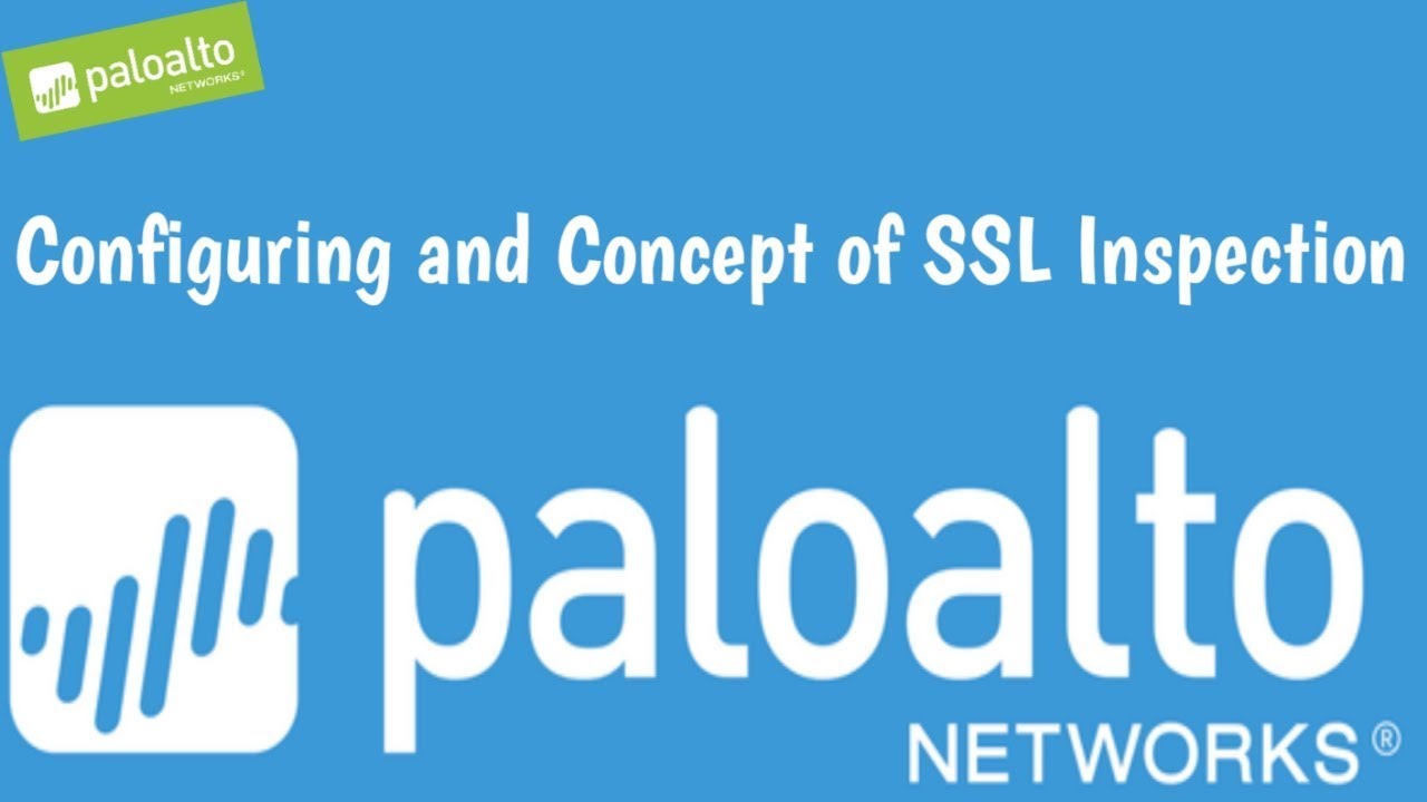 How to Configure SSL Decryption | Palo Alto | Firewall | SSL Inspection ...