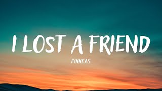 FINNEAS - I Lost A Friend (Lyrics MV)