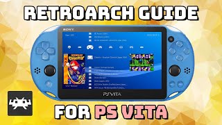 Guide: RetroArch for the PS Vita (NES, SNES, GBA, Genesis, and more) screenshot 1