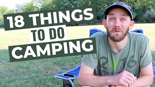 What To Do Camping (18  Fun Ideas)    Camping for Beginners Series