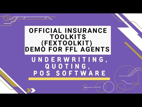 Official Insurance Toolkits (FexToolkit) Demo for FFL Agents - Underwriting, Quoting, POS Software