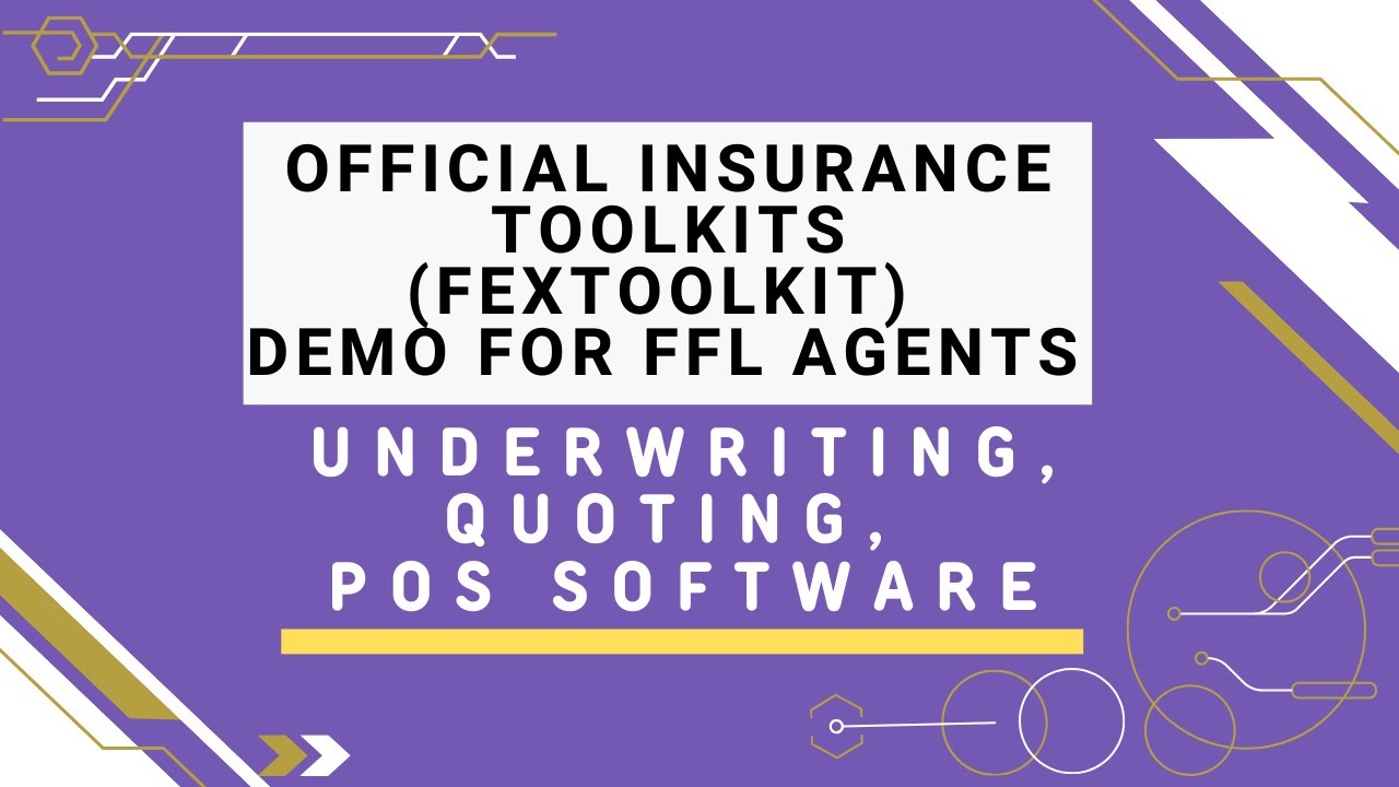 Official Insurance Toolkits (FexToolkit) Demo for FFL Agents ...