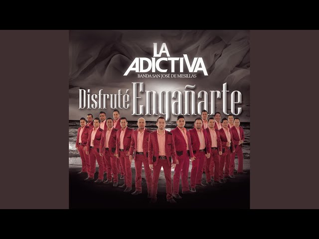 La Adictiva Banda San Jose de Mesillas - Chaleco salvavidas