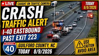 I-40 East Crash Past Exit 223 Caught on Traffic Camera Guilford County NC