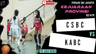 [Basketball] CSBC VS KABC - KU 14 PI