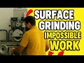Impossible Work on Surface Grinding Machine | Unique Tool Room Skills & Machining Hack