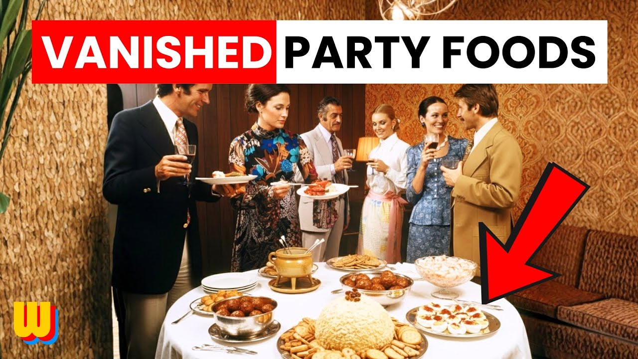 25 Forgotten Party Food Favorites From The 1970s We Abandoned!