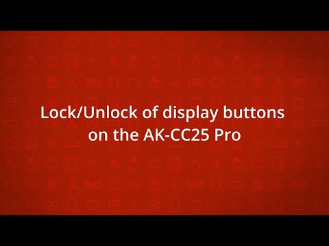 Lock/Unlock of display buttons on the AK-CC25 Pro