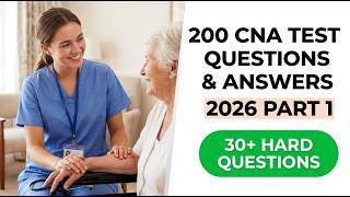 200 CNA Practice Test Questions and Answers 2026 | Pass Your Certification Part 1