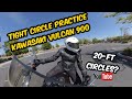 Tight Circles Parking Space Practice - Kawasaki Vulcan 900