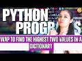 🔥Top Python Programs | Basic to Advanced | Full Python Series | Dictionary - P3