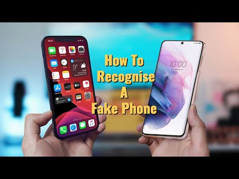 Video: How To Spot A Fake Cell Phone