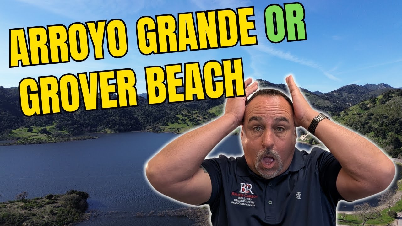 Grover Beach vs Arroyo Grande Which Town Is Better?