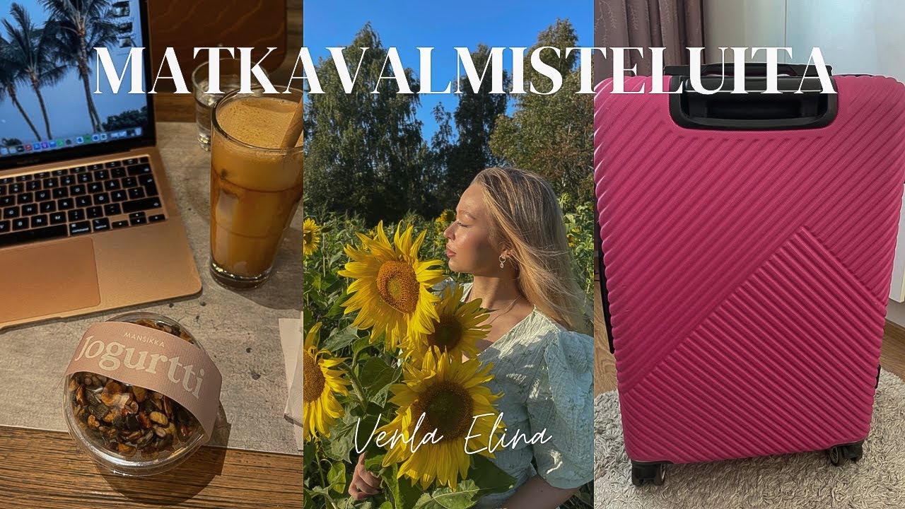 MATKAVALMISTELUITA | vlogi