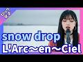 Snow Drop L Arc En Ciel Female Vocalist AI Cover