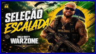 🔴 WARZONE AO VIVO || SELEÇÃO ESCALADAAA [[ BORAAA BRASIL ]]