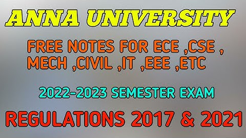 💯😍🤩 ANNA UNIVERSITY NOTES FOR ALL DEPARTMENT & SUBJECT REGULATION 17 & 21 NOTES FOR FREE