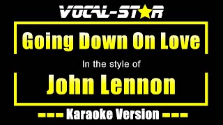 Going Down On Love - John Lennon | Karaoke Song With Lyrics