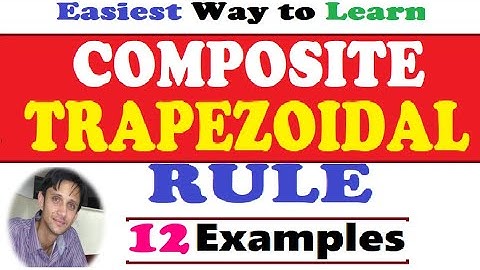 Composite Trapezoidal Rule | Examples |  Numerical Integration