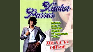 Video thumbnail of "Xavier Passos - Para Ti"
